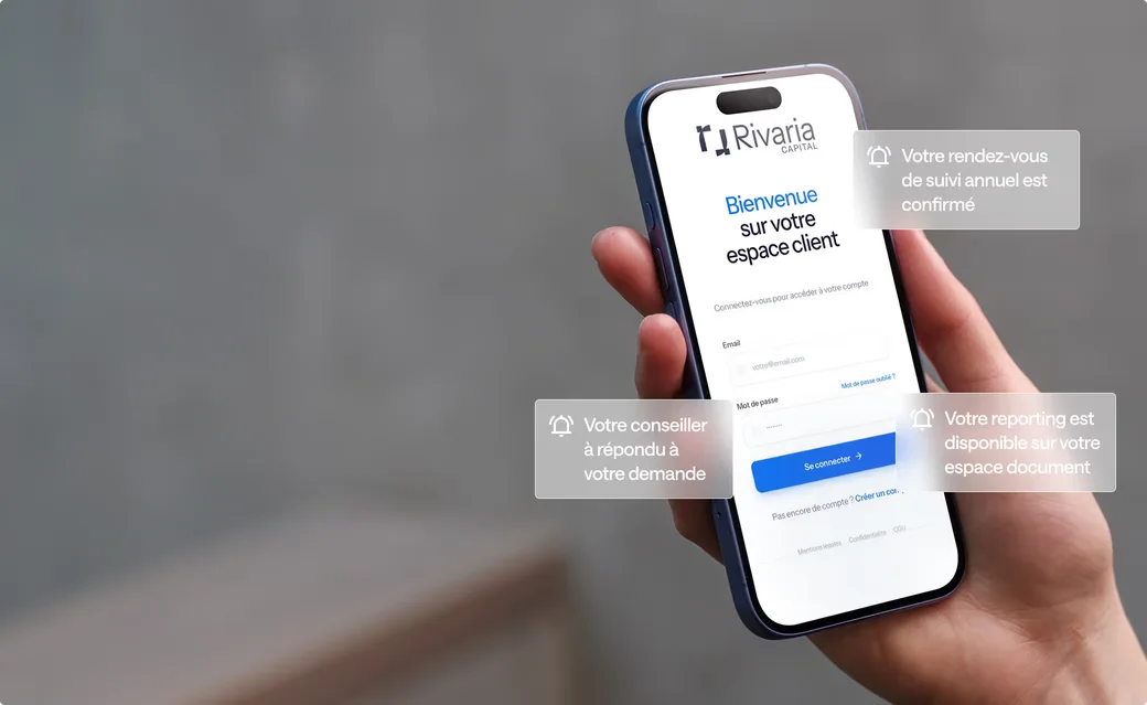 L’espace client Rivaria Capital : échanges avec votre conseiller, reporting et rendez-vous de suivi.